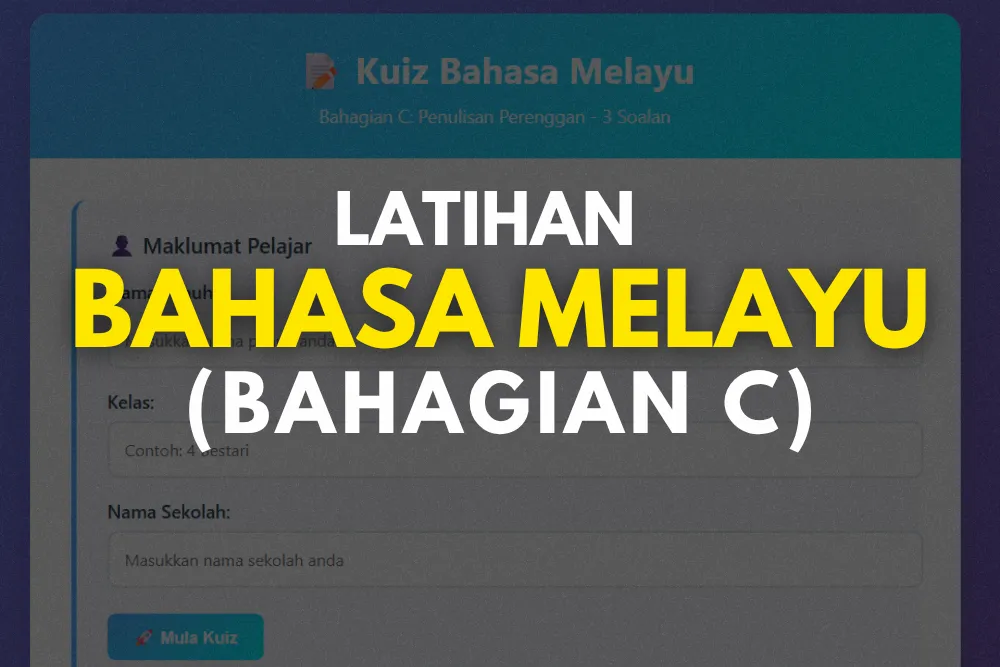 Latihan BM Tahun 4 (Bahagian C: Penulisan Perenggan)