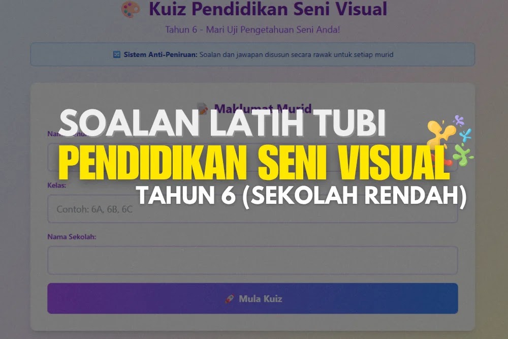 Soalan Latihan PSV Tahun 6 (UASA Sekolah Rendah)