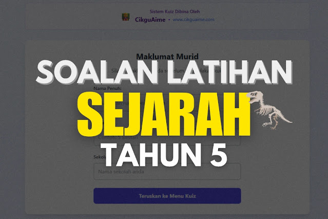 Soalan Sejarah Tahun 5 (Kuiz Interaktif)