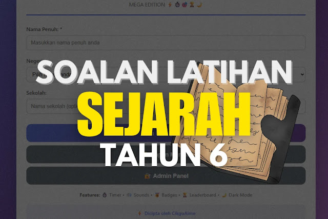 Soalan Sejarah Tahun 6 (Kuiz Interaktif)