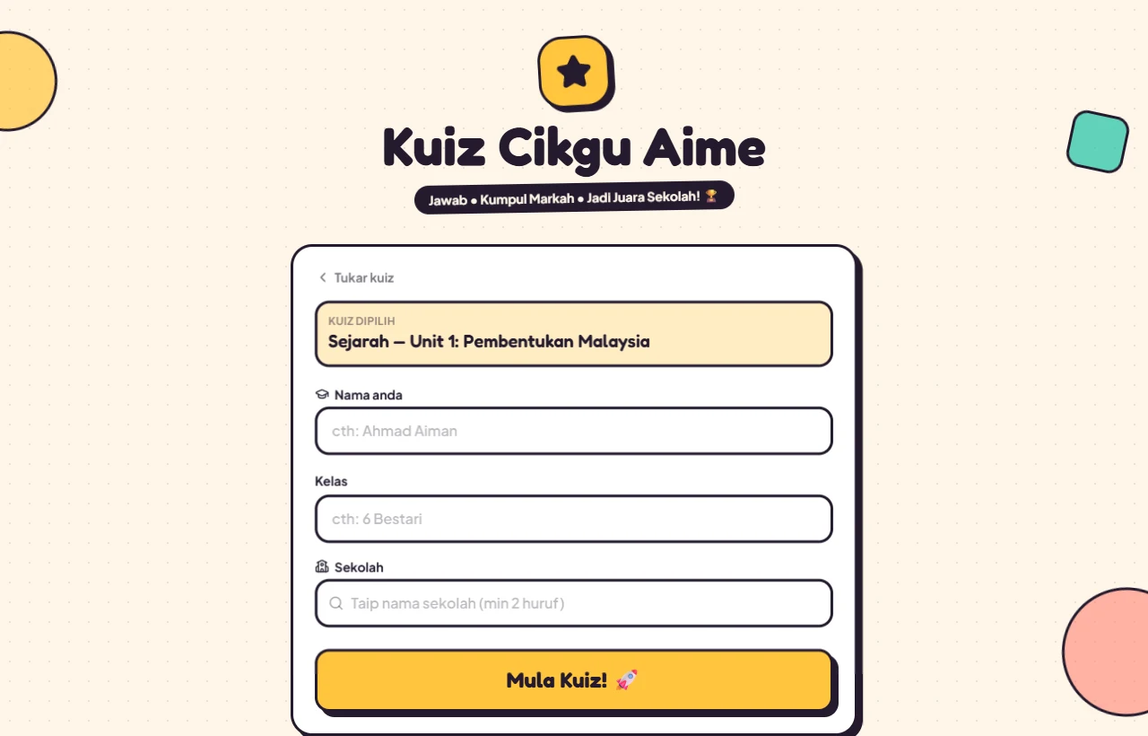 Skrin masuk Kuiz Cikgu Aime untuk taip nama, kelas dan cari sekolah